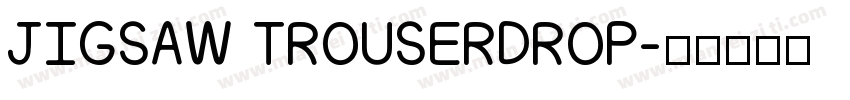 JIGSAW TROUSERDROP字体转换